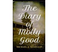The Diary of Molly Good (The Americans)