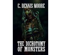 The Dichotomy of Monsters