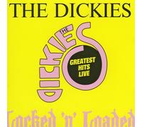 The Dickies - Locked 'n' Loaded: Greatest Hits Live by Dickies (1993-05-21)