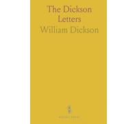 The Dickson Letters: Personal correspondence from a North Carolina family during the Revolution and frontier settlement