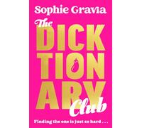 The Dicktionary Club: A new laugh-out-loud read from the author of A GLASGOW KISS