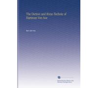 The Diction and Rime-Technic of Hartman Von Aue