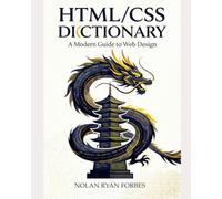 The Dictionary of HTML/CSS: Desktop and Reference