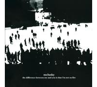 The Difference Between Me And You Is That Im Not On Fire by Mclusky (2004-05-18)