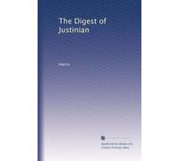 The Digest of Justinian: Volume 2
