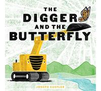 The Digger and the Butterfly: 3 (Digger and the Crew)