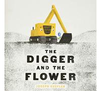 The Digger and the Flower (The Digger Series)
