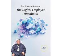 The digital employee handbook. Essential skills and strategies for the digital transformation in the workplace (Make worlds)