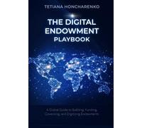 The Digital Endowment Playbook: A Practical Guide to Building Endowments for European Universities and Civil Society Organisations