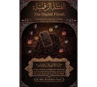 The Digital Fitnah Guarding Faith in the Age of Social Media and the Internet