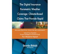 The Digital Insurance Parametric Weather Coverage: Climate-Based Claims That Provide Rapid Payouts