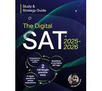 The Digital SAT: Study & Strategy Guide (2025-2026) (Anything Doing With)