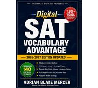 The Digital SAT Vocabulary Advantage: Master 1,500+ High-Utility Words in Context | The Complete Digital SAT Reading & Writing Vocabulary Strategy ... Keys | 2026-2027 Edition (Verity Exam Prep)