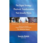The Digital Strategy Playbook: Transformation That Actually Works
