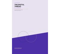 THE DIGITAL THREAD PLAYBOOK: Practical MBSE and Digital Engineering for Defense and Space Programs (The Architect’s Playbooks)