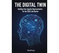 The Digital Twin: Building Your Agentic Representative for the 2026 Job Market