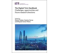 The Digital Twin Handbook: Challenges, opportunities and future research directions (Computing and Networks)