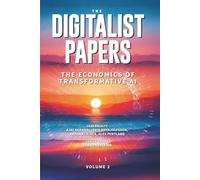 The Digitalist Papers: The Economics of Transformative AI