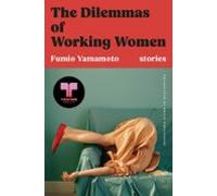 The Dilemmas Of Working Women (ebook)