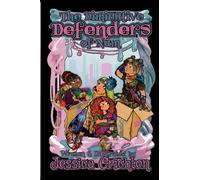 The Diminutive Defenders of Num: 3 (Guts and Glory: Freedom Fighters of Nil)