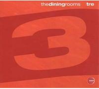 The Dining Rooms - Tre [Vinilo][2lp]