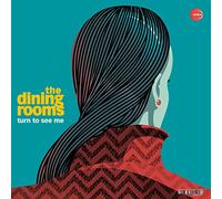 The Dining Rooms - Turn To See Me [Vinilo]