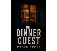 The Dinner Guest