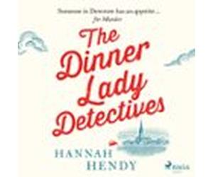 The Dinner Lady Detectives (audiolibro)
