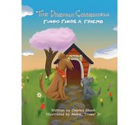 The Dinosaur Connoisseur - Findo Finds a Friend: 1