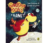 The Dinosaur that Pooped a Planet! – Penguin Books