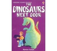 The Dinosaurs Next Door (Young Reading Series 1)