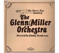 The Direct Disc Sound of The Glenn Miller Orchestra (directed by Jimmy Henderson) [Vinyl LP] [Schallplatte]
