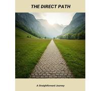 The Direct Path: A Straightforward Journey