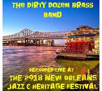 The Dirty Dozen Brass Band - Live at Jazzfest 2018