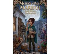 The Dirty Look: 15 (Moon Over Marisol)