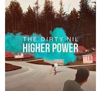 The Dirty Nil - Higher Power [Vinilo]
