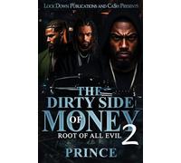 The Dirty Side Of Money 2