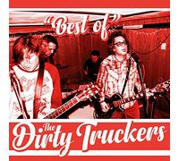 The Dirty Truckers - Best Of
