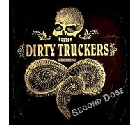 The Dirty Truckers - Second Dose