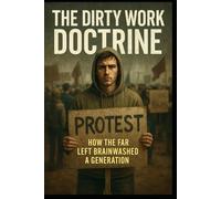 The Dirty Work Doctrine