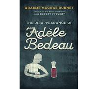The Disappearance of Adèle Bedeau: An Inspector Gorski Investigation