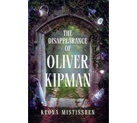 The Disappearance of Oliver Kipman (Echo Falls)