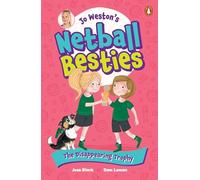 The Disappearing Trophy: Book 4 (Jo Weston's Netball Besties)