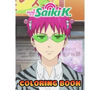 The Disastrous Life of Saiki K Coloring Book: Amazing gift for All Ages and Fans with High Quality Image.- 30+ GIANT Great Pages with Premium Quality Images.