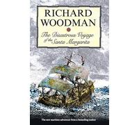 The Disastrous Voyage of the Santa Margarita