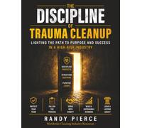 The Disciple of Trauma Cleanup: Lighting the Path