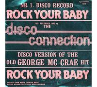 The Disco Connection - Rock Your Baby