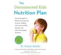 The Disconnected Kids Nutrition Plan (ebook)
