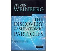 The Discovery of Subatomic Particles Revised Edition 2nd Edition Hardback