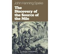 The Discovery of the Source of the Nile